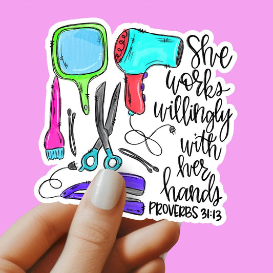 Hairstylist Sticker -She works willingly with her hands - Decorative Sticker - Sticker