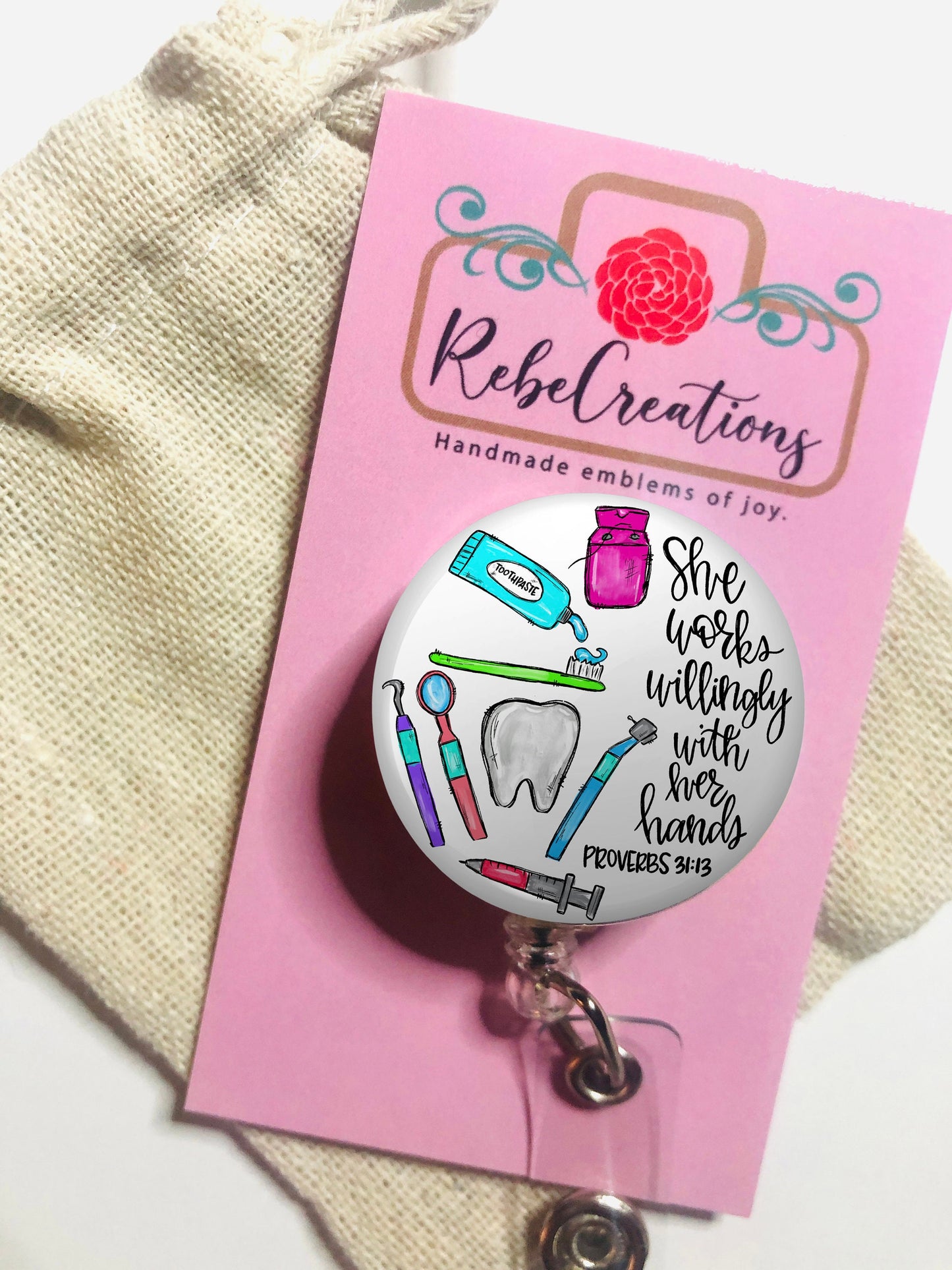 Dentist Badge Reel - Dental Hygienist - Dental Assistant - She works willingly with her hands - ID Retractable badge, ID Badge Reel