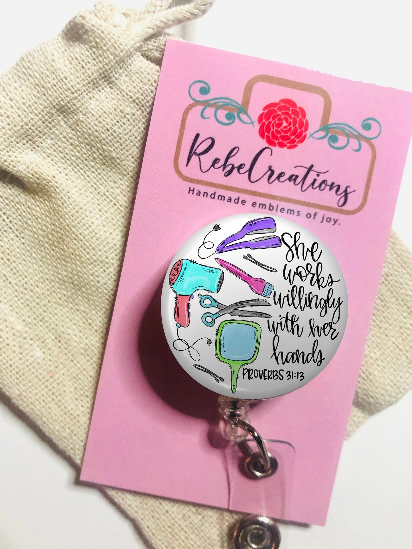 Hair Stylist Badge Reel, She works willingly with her hands - ID Retractable badge, ID Badge Reel, PT gift. Badge reel