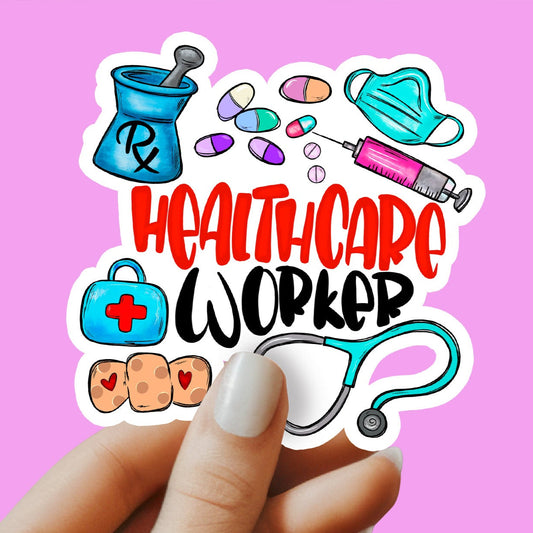 Healthcare Worker Sticker - Healthcare Sticker - Medical Sticker - Decorative Sticker