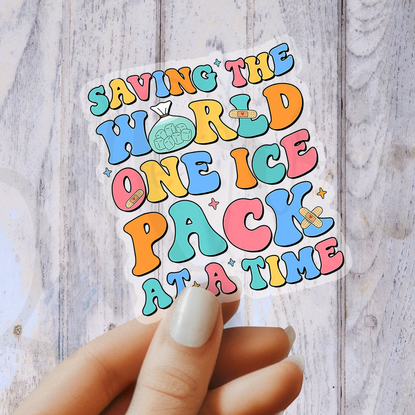 Saving the World, One Ice Pack at a Time - School Nurse Sticker - School RN Sticker - Nurse Gift - Decorative Sticker - Sticker