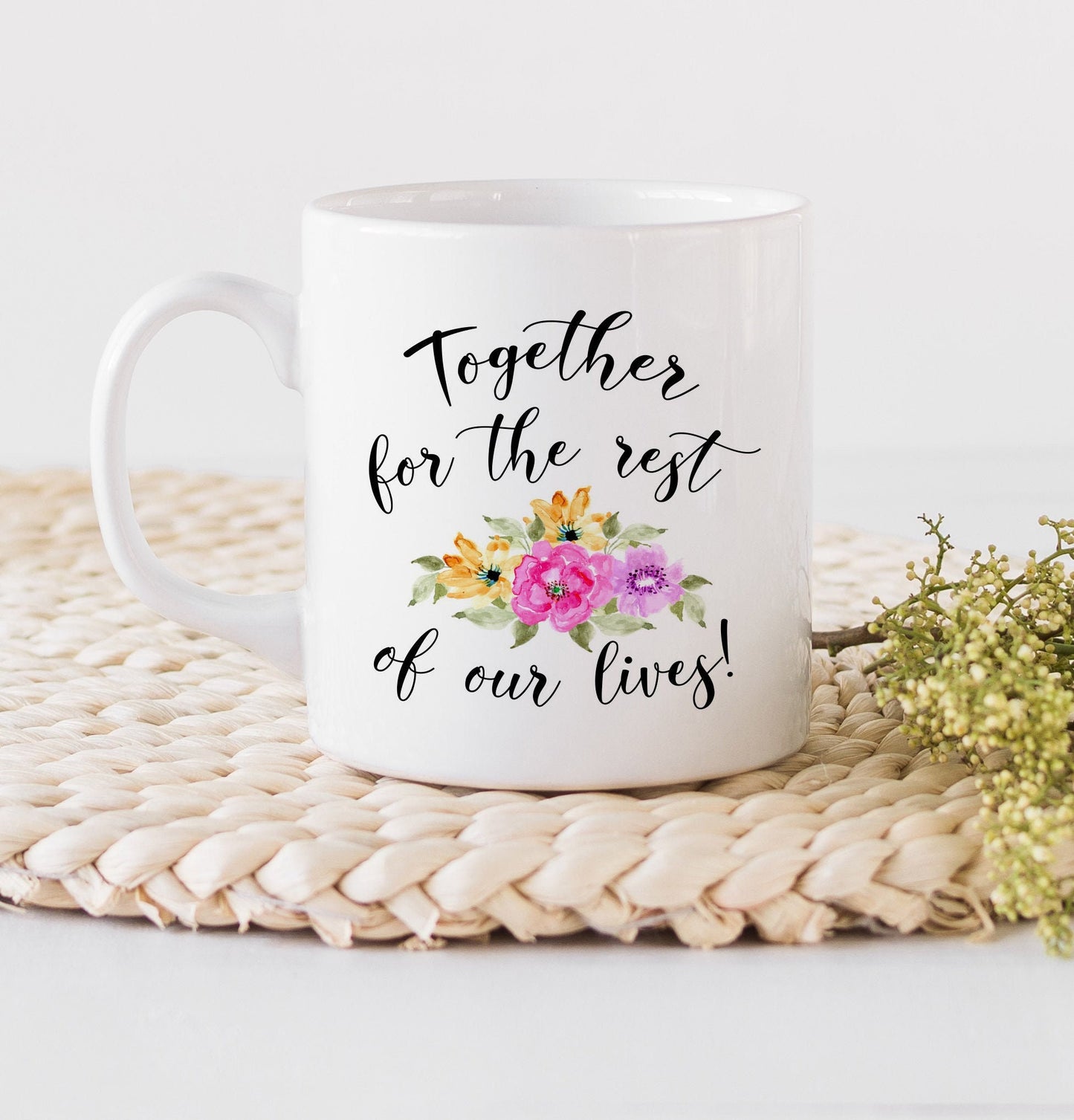 Couples Mug - Together for the rest of our lives - Coffee Mugs - Mugs with Saying