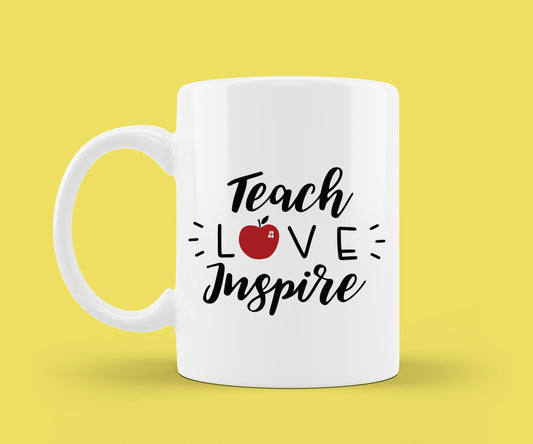 Teacher Mug - Teacher Gift - Teach Love Inspire - Teacher Appreciation - Teacher Coffee Mug