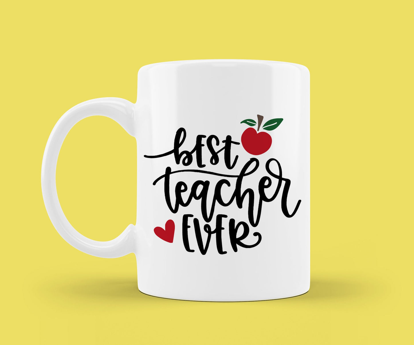 Teacher Mug - Teacher Gift - Best Teacher Ever - Teacher Appreciation - Teacher Coffee Mug
