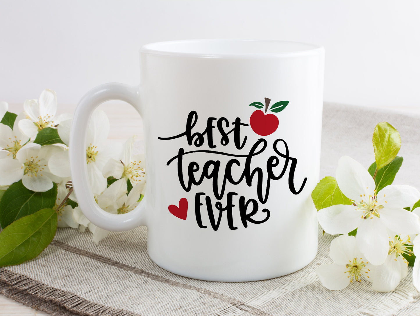 Teacher Mug - Teacher Gift - Best Teacher Ever - Teacher Appreciation - Teacher Coffee Mug