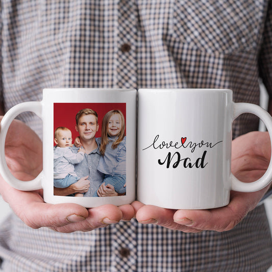 Dad Photo Mug - Photo Mug - Love you Dad Mug - Dad's Mug - Dad's Gift - Father's Day Gift