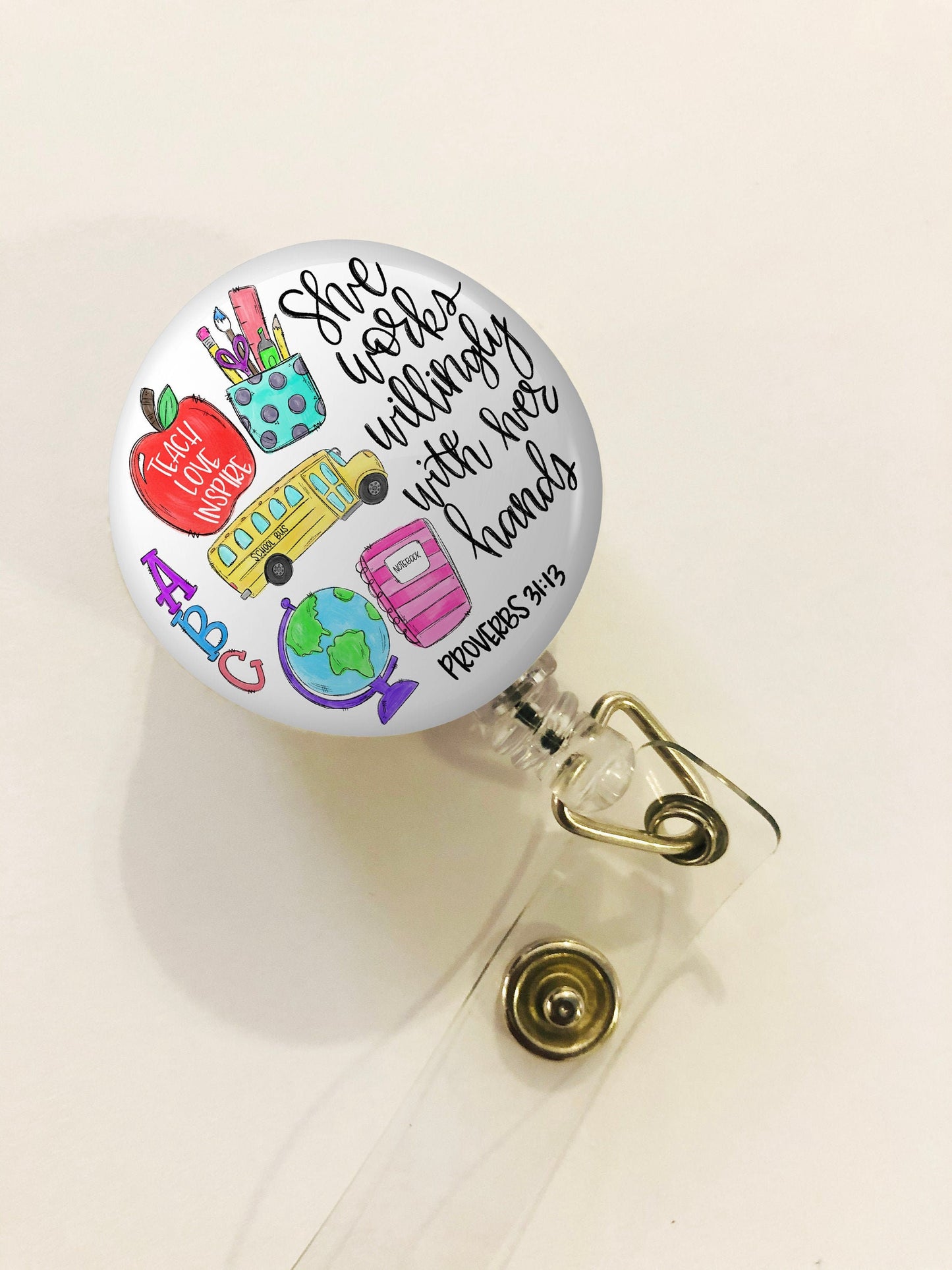 Teacher Badge Reel - Teacher ID Badge Reel - She works willingly with her hands - ID Retractable badge, ID Badge Reel - Teacher  Gift