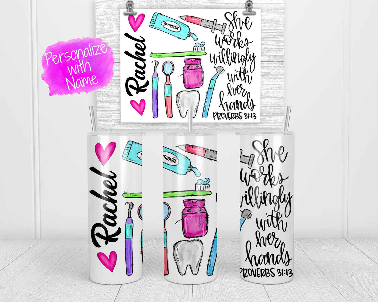 Dentist Skinny Tumbler - She works willingly with her hands - Dentist Skinny Tumbler -  Dentist Gift - Dental Assistant - Dental Hygienist