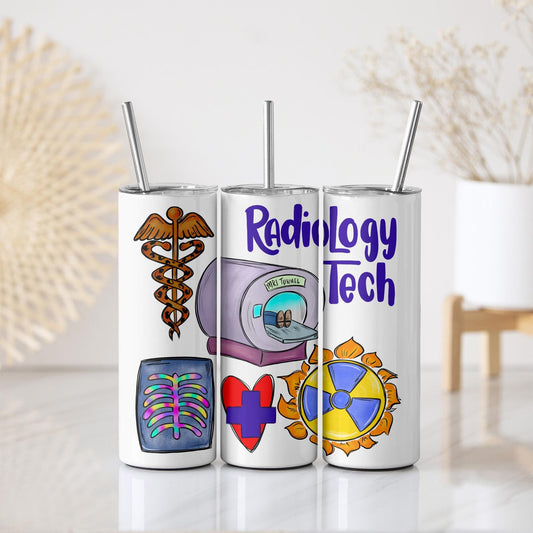 Radiology Tech Skinny Tumbler - Radiologist Skinny Tumbler - 20 oz Skinny Tumbler - 30 oz Skinny Tumbler - Nurse Gift