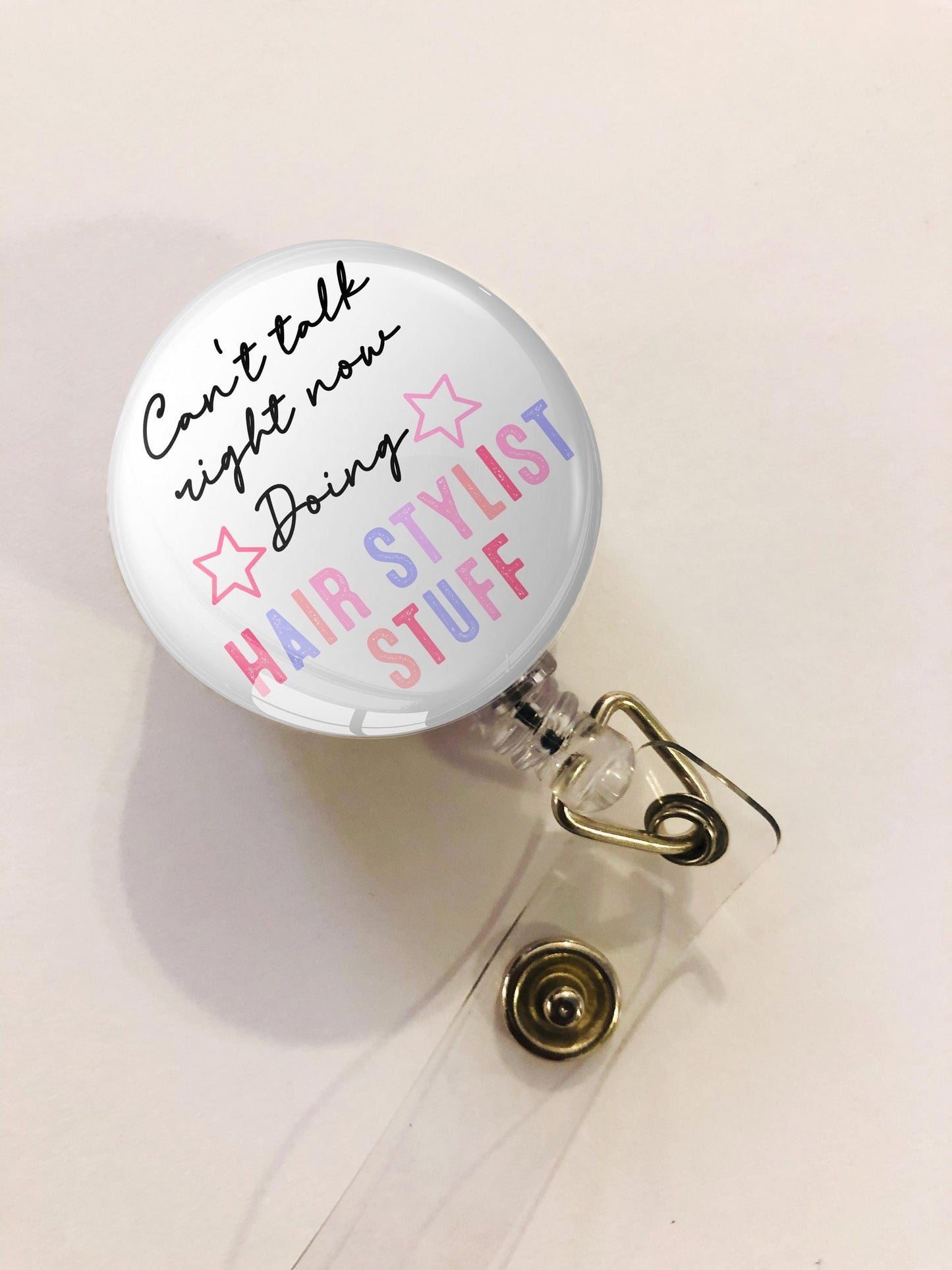 Can't Talk Right Now Doing Hair Stylist Stuff Badge Reel- Hair Stylist Badge Reel- ID Retractable badge, ID Badge Reel