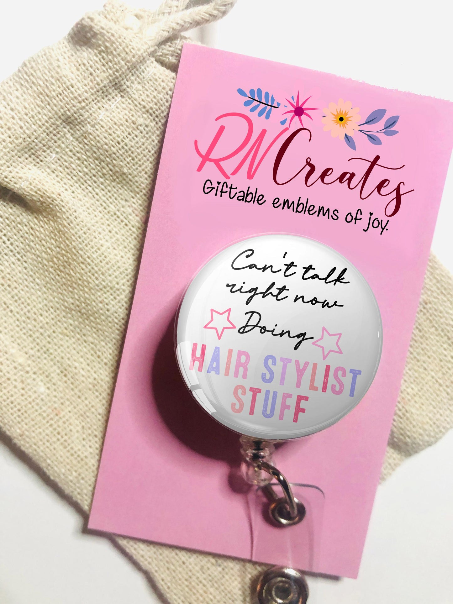 Can't Talk Right Now Doing Hair Stylist Stuff Badge Reel- Hair Stylist Badge Reel- ID Retractable badge, ID Badge Reel