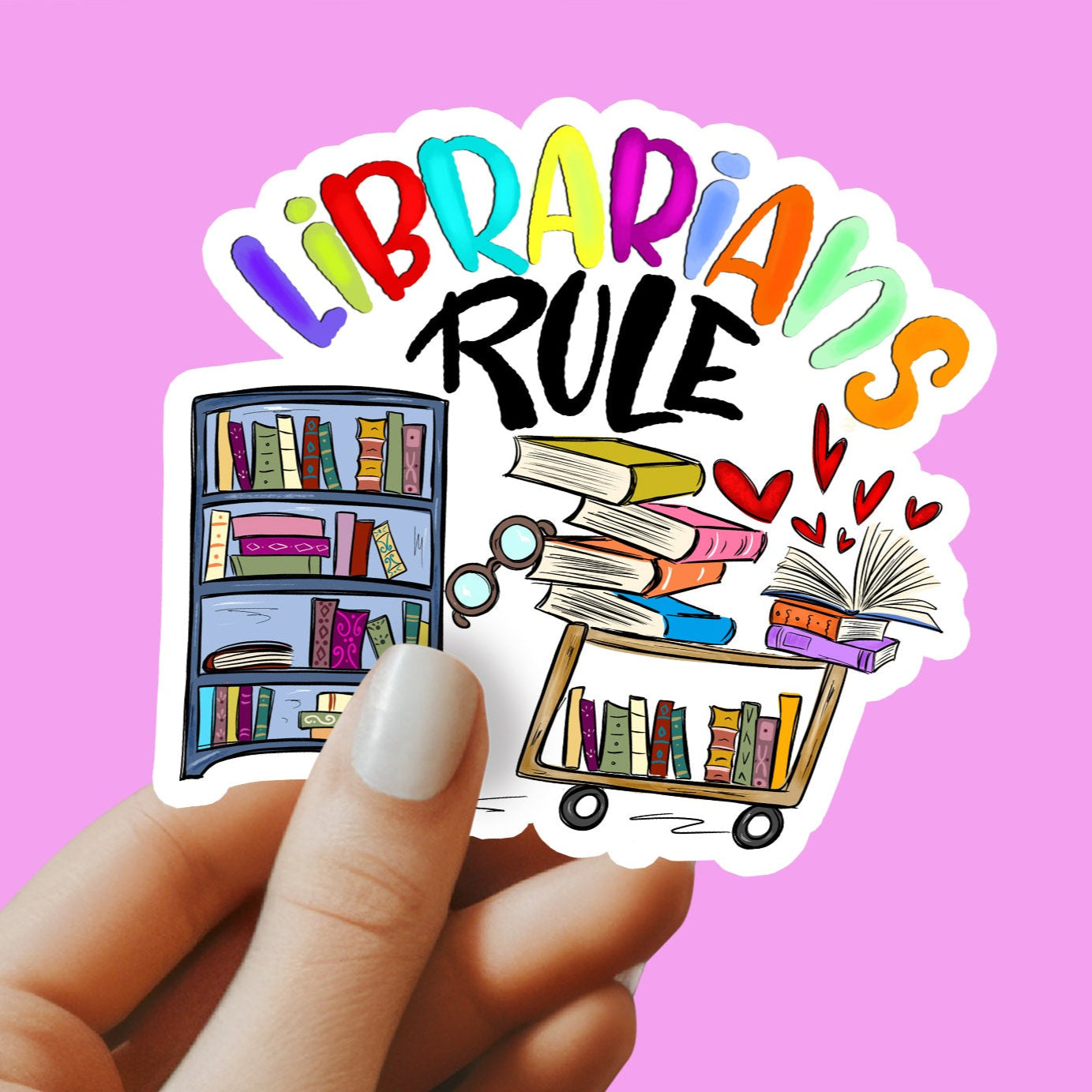 Librarian Sticker - Librarians Rule Sticker - Decorative Sticker - Sticker