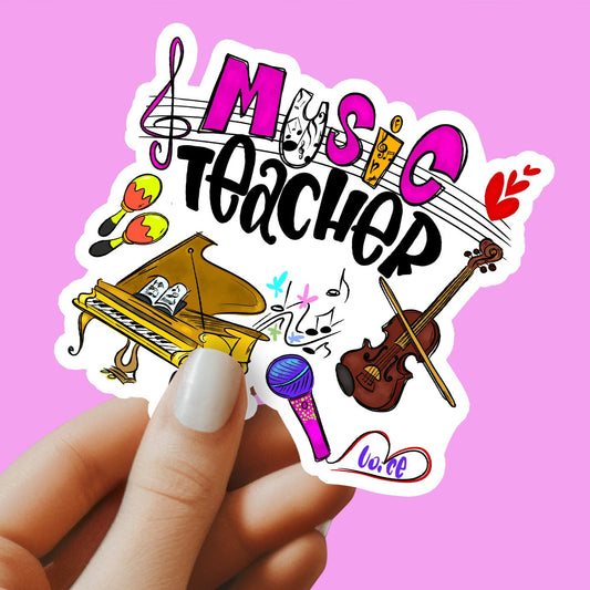 Music Teacher Sticker - Teacher Sticker - Teacher Gift - Decorative Sticker - Sticker