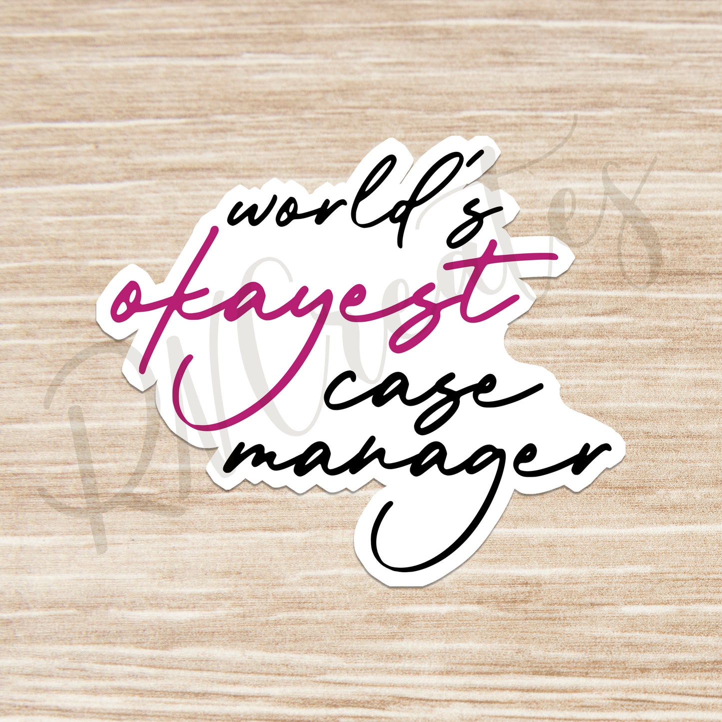 World's Okayest Case Manager Sticker - Case Manager Sticker -Decorative Sticker - Sticker