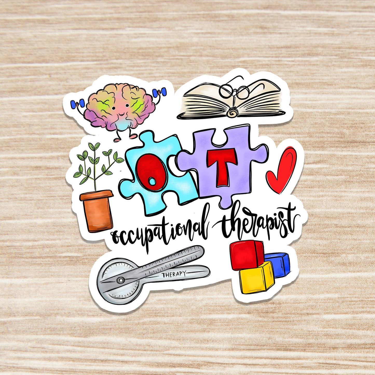 Occupational Therapist Sticker - OT Sticker - OT Gift - Decorative Sticker - Sticker