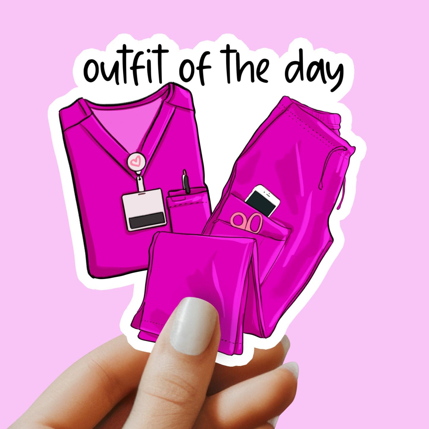 Outfit of the Day Scrubs Sticker - Nurse Sticker - Medical Sticker - Decorative Sticker - Sticker