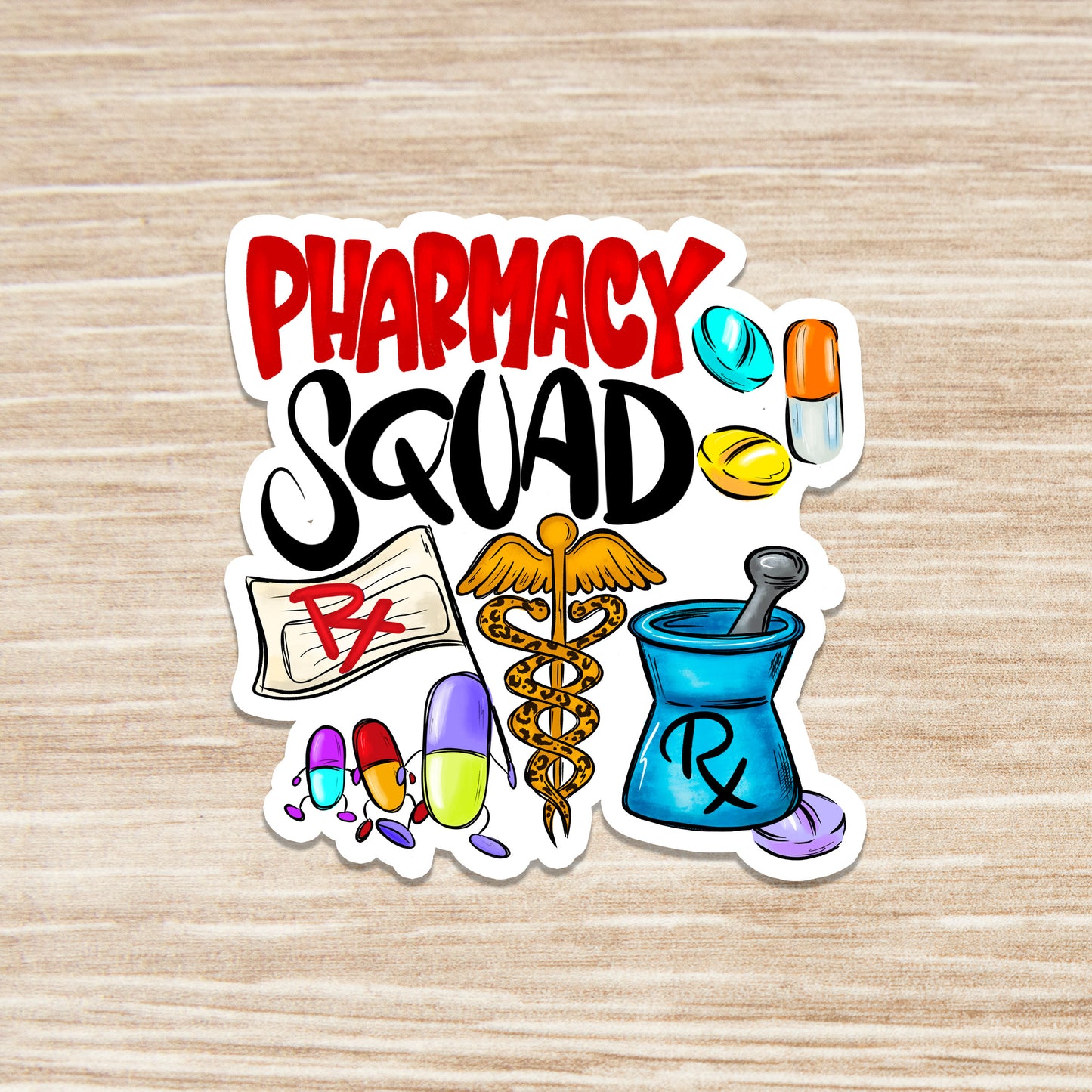 Pharmacy Squad Sticker - Pharmacologist Sticker - Pharmacy Tech Sticker - Decorative Sticker - Sticker