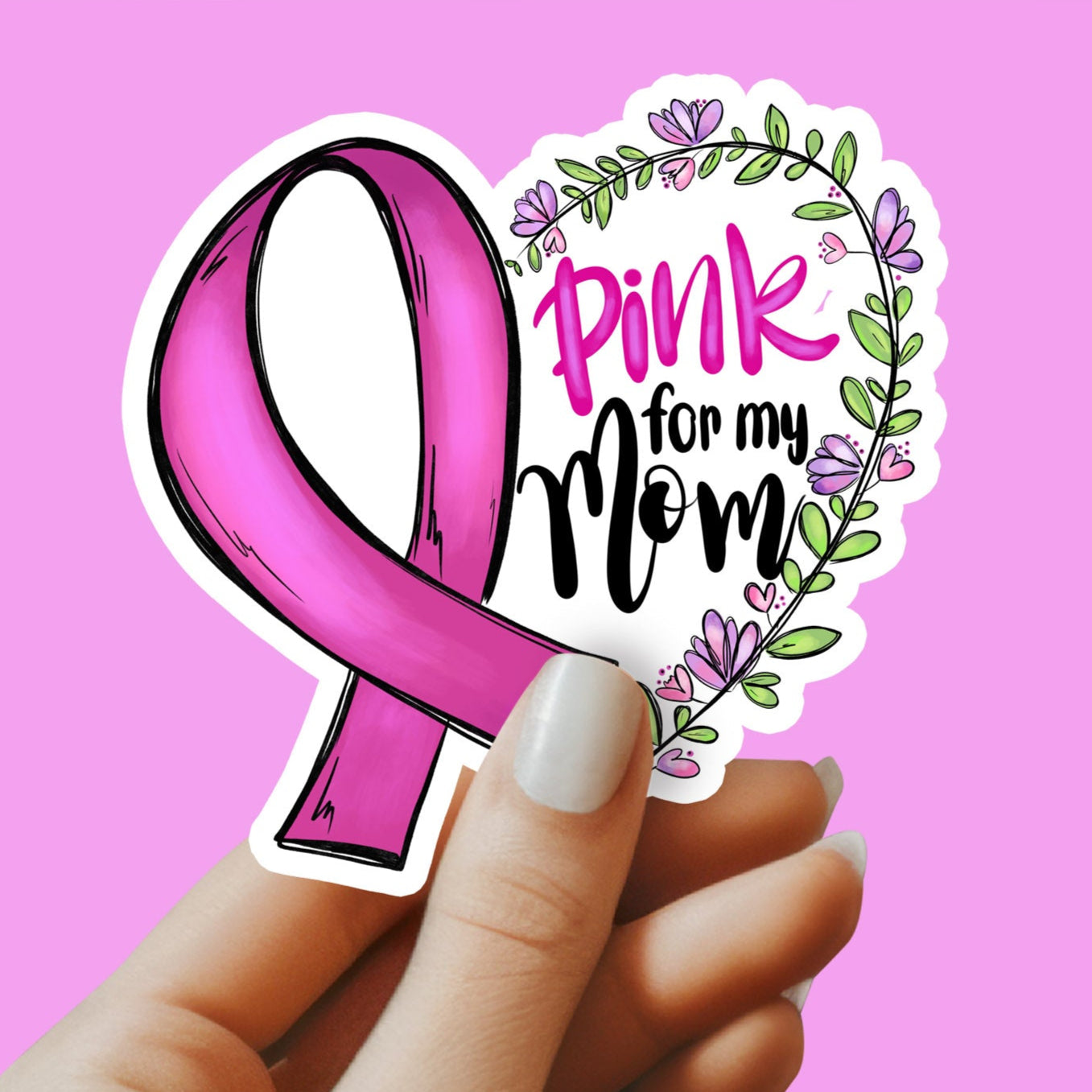 Pink Ribbon Sticker - Pink for Mom Sticker - Cancer Sticker