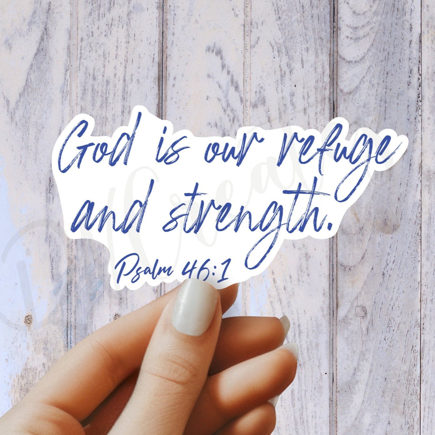 Psalm 46:1 Sticker - Religious Sticker - Christian Sticker - Bible Sticker - Decorative Sticker