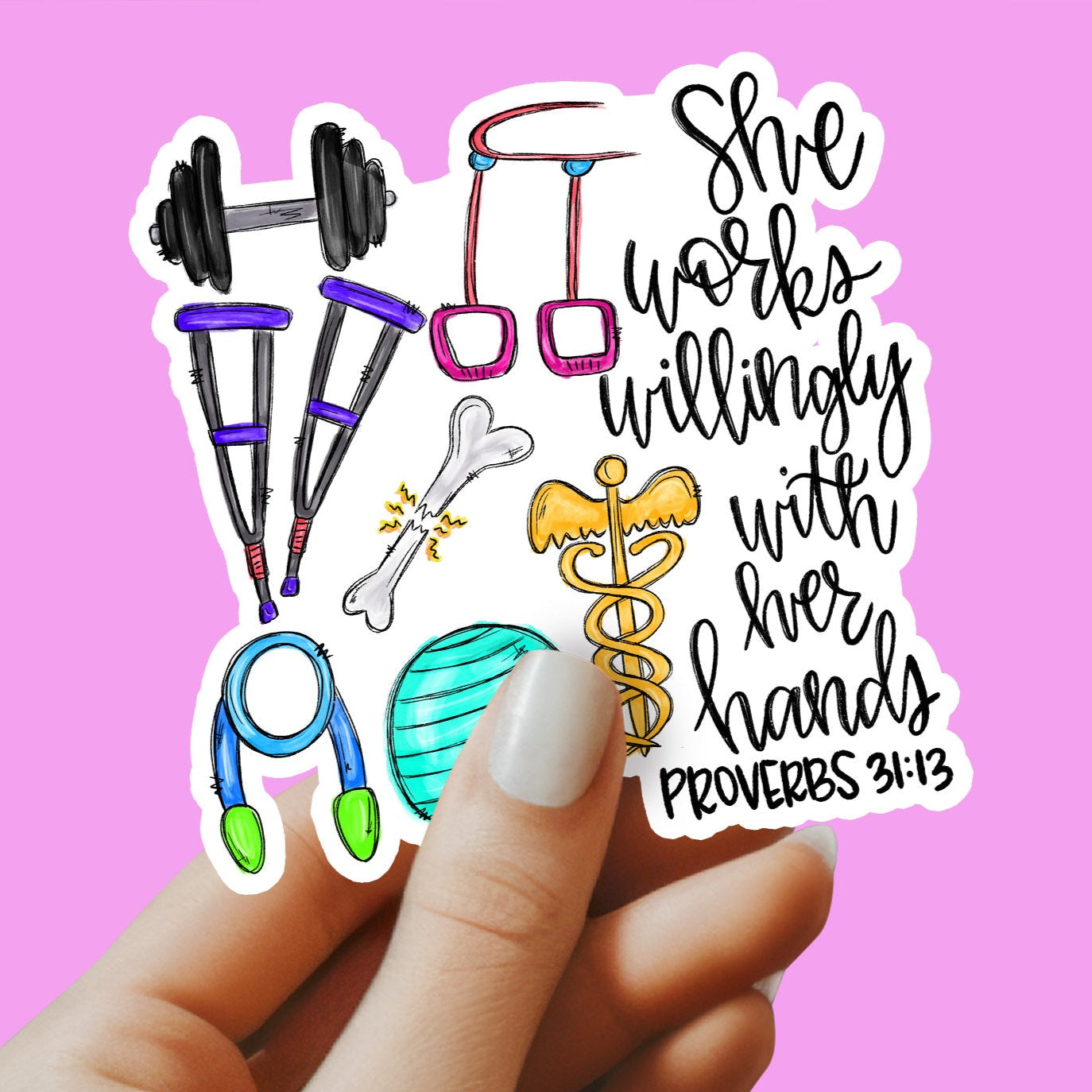 Physical Therapist Sticker - She Willingly Works with Her Hands Sticker - PT Sticker - PT Gift - Decorative Sticker - Sticker