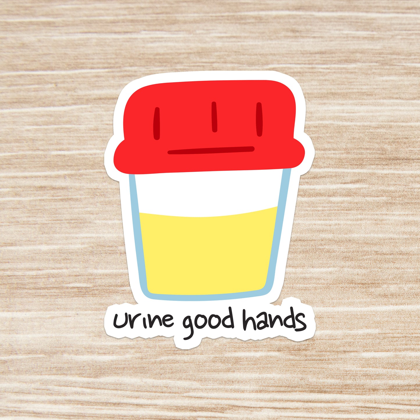 Urine Good Hands Sticker - Funny Medical Sticker - Funny Nurse Sticker - Nurse Gift - Medical Gift - Decorative Sticker