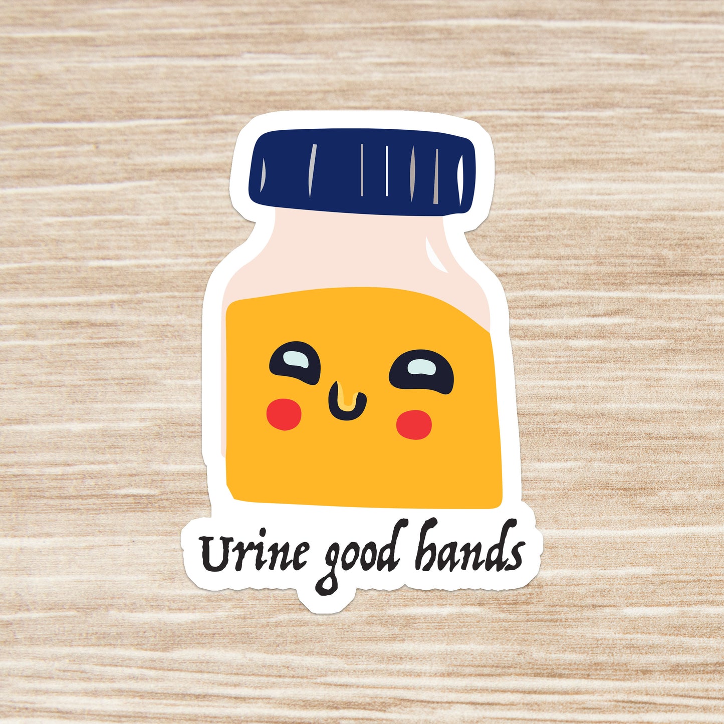 Urine Good Hands Sticker - Funny Medical Sticker - Funny Nurse Sticker - Nurse Gift - Medical Gift - Decorative Sticker